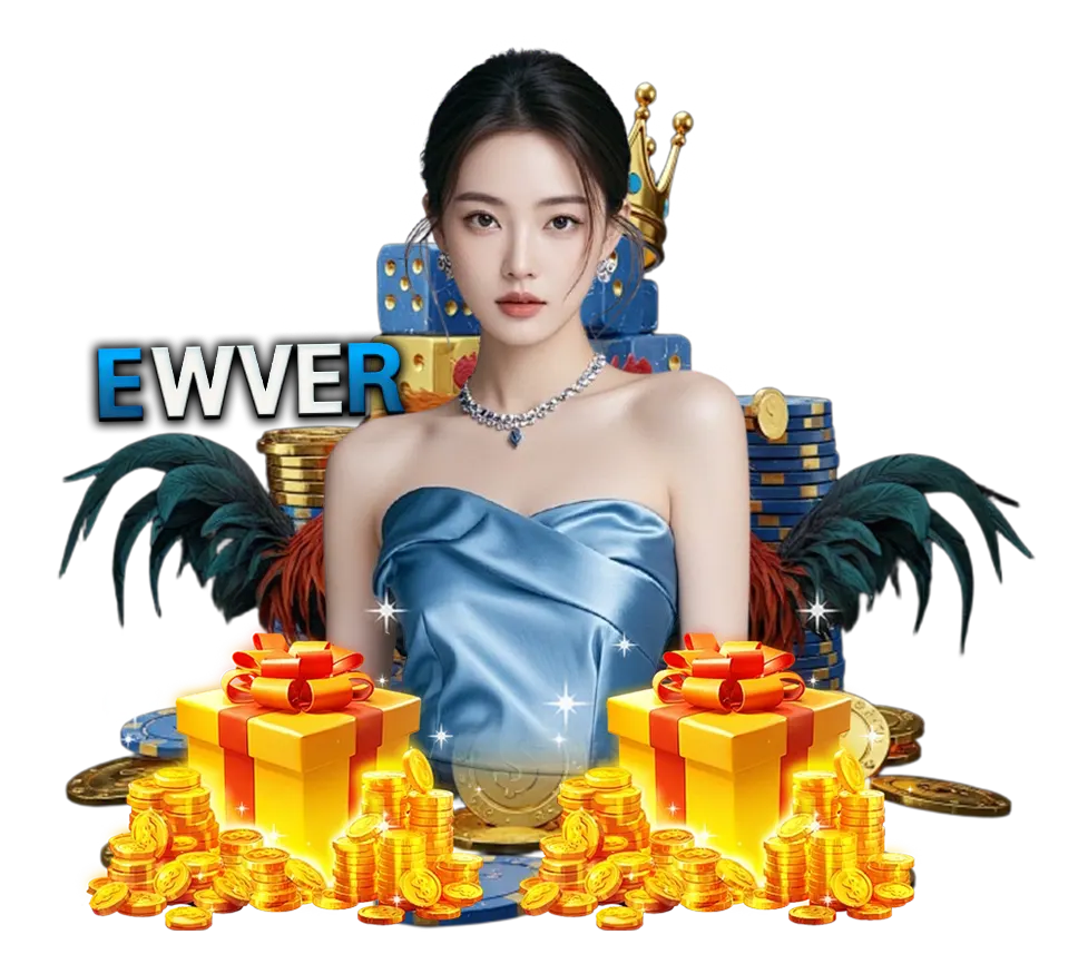 EWVER คาสิโนทำเงินง่าย โบนัสเพียบทุกวัน